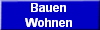 Bauen
Wohnen