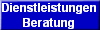Dienstleistungen
Beratung