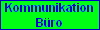 Kommunikation
Bro