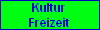 Kultur
Freizeit
