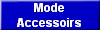Mode
Accessoirs